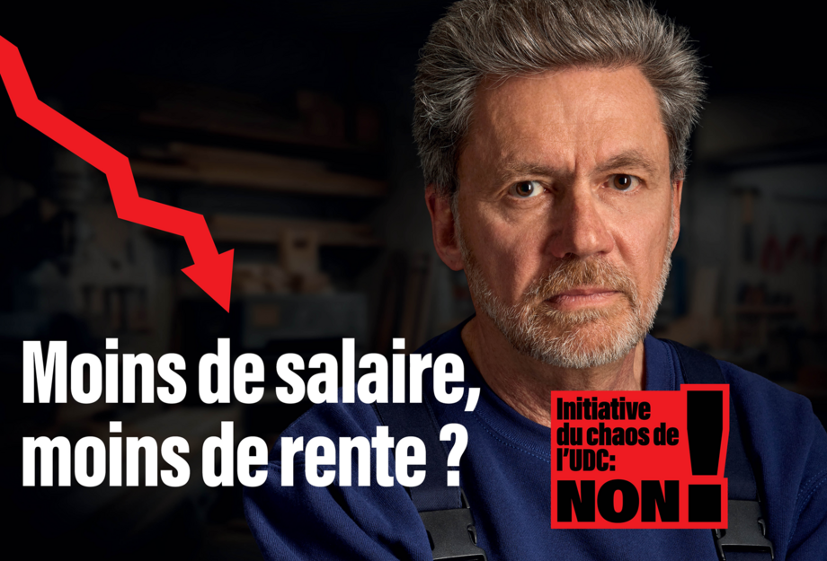 Un homme qui dit: Moins de salaire, moins de rente? Non à l'initiative du chaos de l'UDC