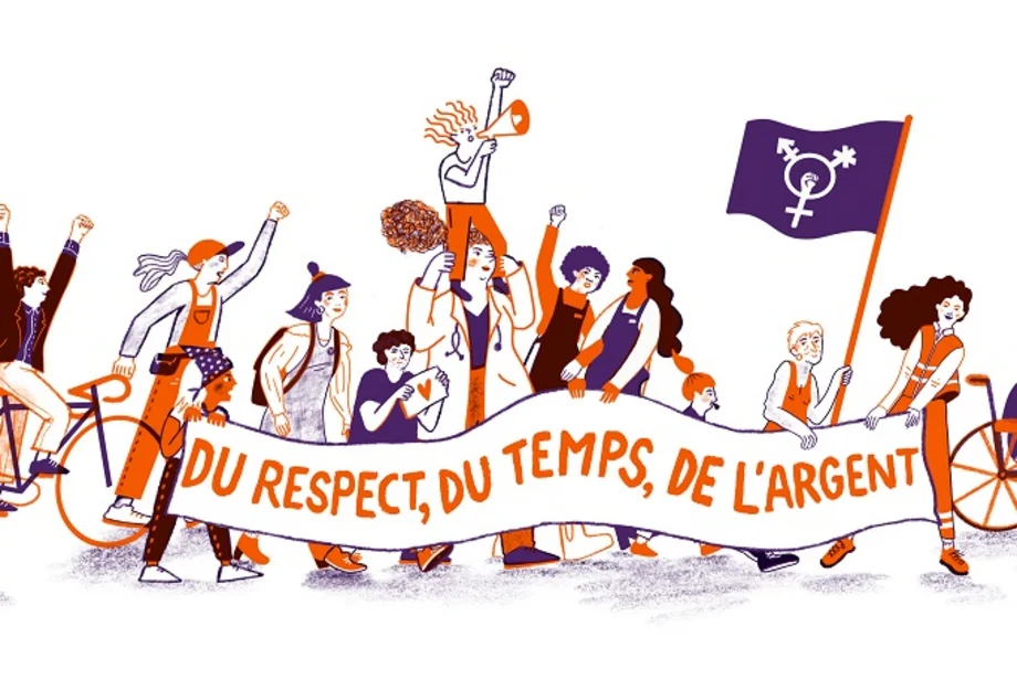 Du respect, du temps et de l'argent Grève féministe : Du respect, du temps et de l'argent !