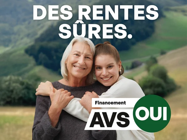 Sujet de campagne : Oui au financement de l’AVS