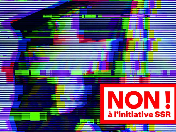NON à l'initiative SSR