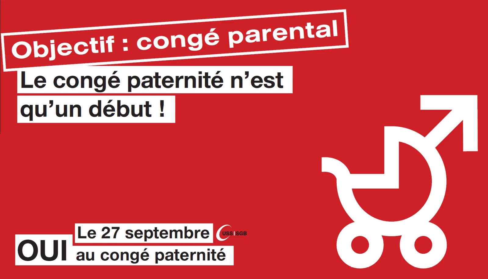 OUI au congé paternité