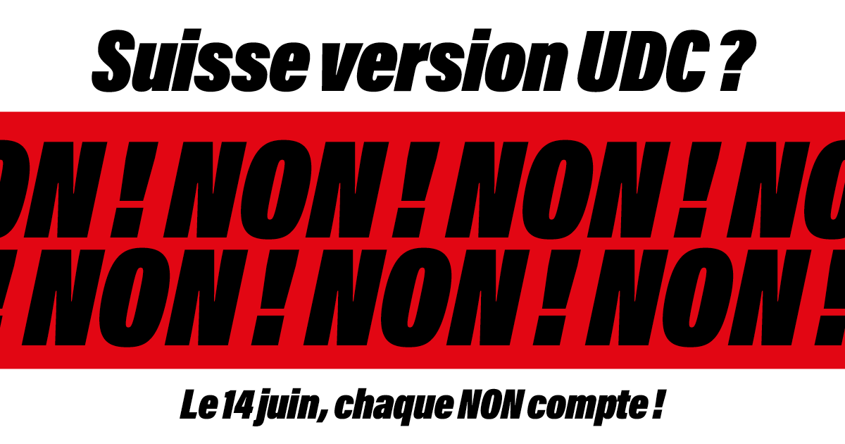 Suisse version UDC ? NON !